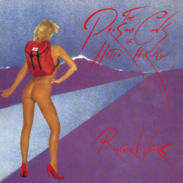 Image of Artwork for Roger Waters's The Pros And Cons Of Hitch Hiking (CD)